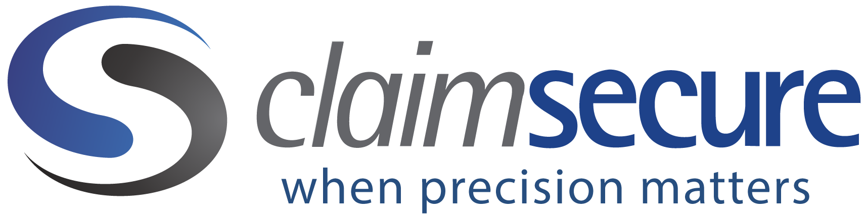 ClaimSecure "When Precision Matters"